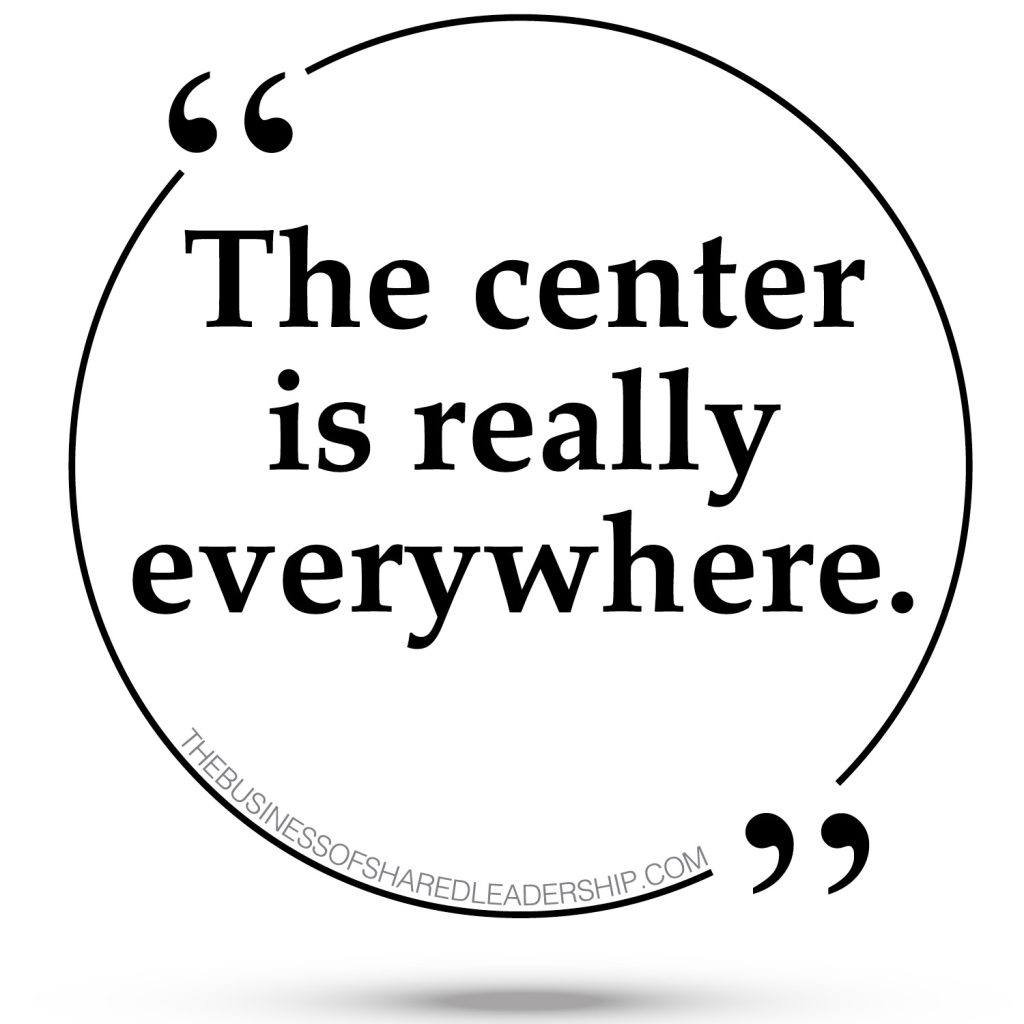 The center is really everywhere quote bubble